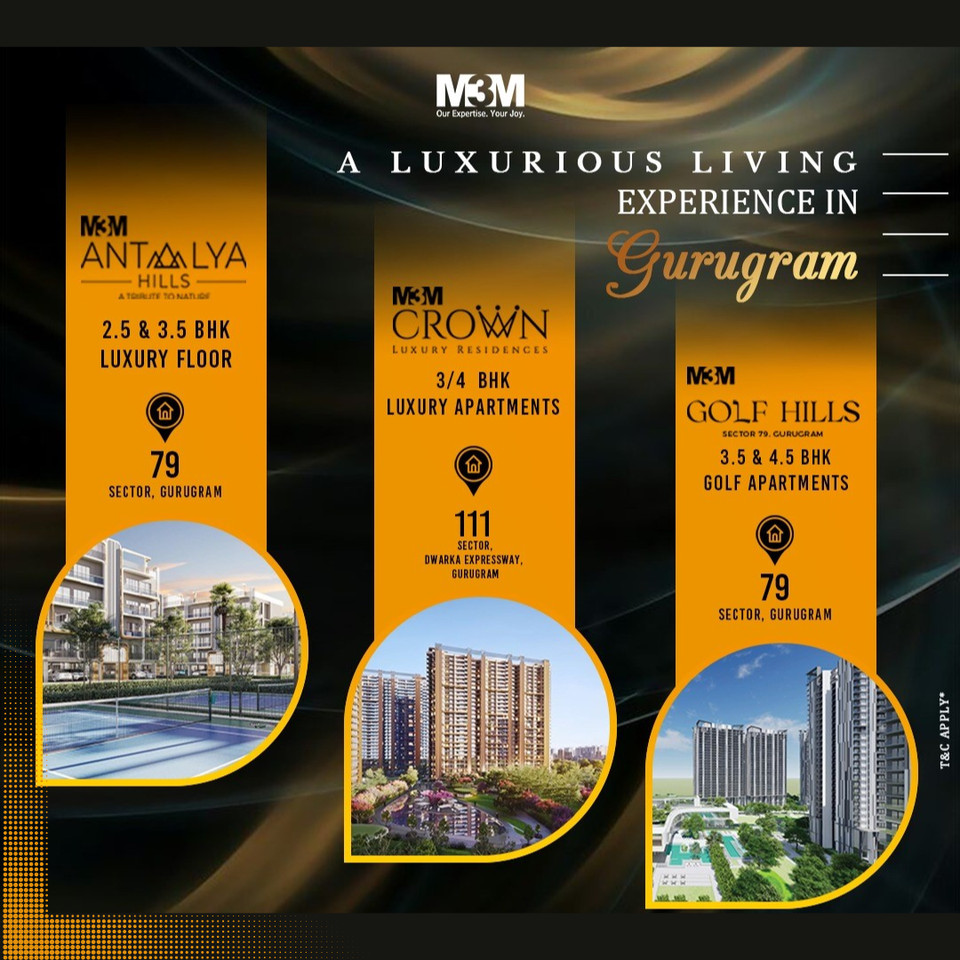 M3M Presents A Trio of Elegance: Antalya Hills, Crown Residences, and Golf Hills in Gurugram Update