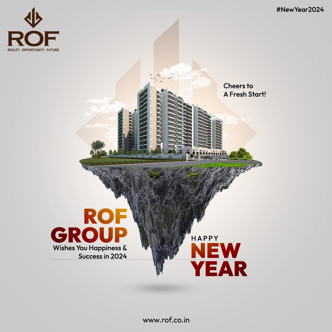 ROF Group Ushers in 2024: Elevating Lifestyles in the Heart of Gurugram Update