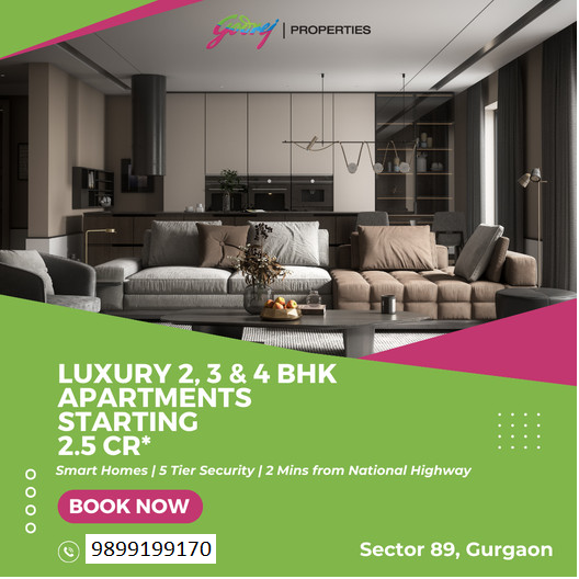 Godrej Properties Introduces Elegant Living in Sector 89, Gurgaon: Luxury 2, 3 & 4 BHK Apartments Update