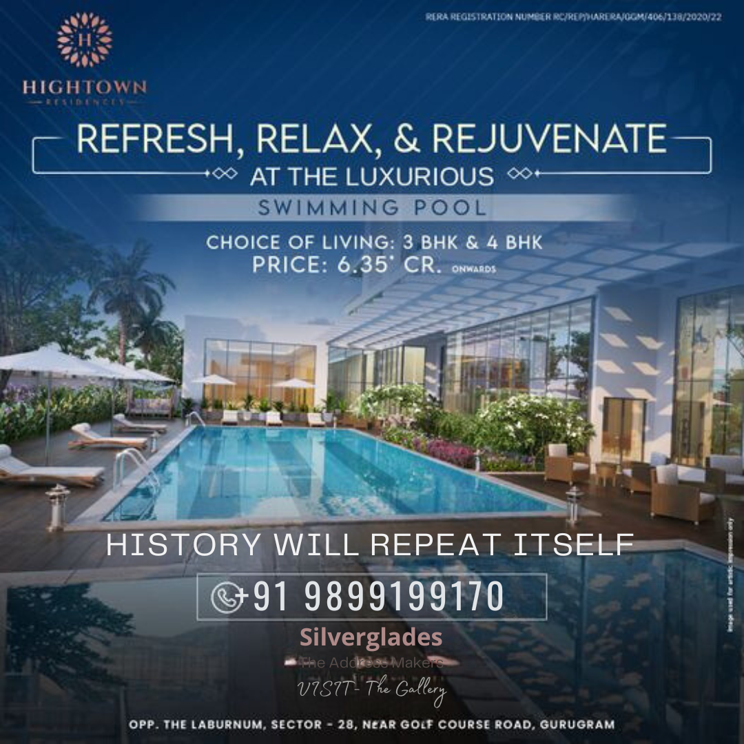 Discover Luxury Living at Silverglades Hightown Residences in Gurugram Update