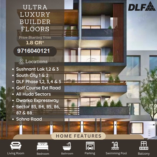 DLFA Unveils Ultra Luxury Builder Floors Across Prime Locations Starting at 1.8 CR Update