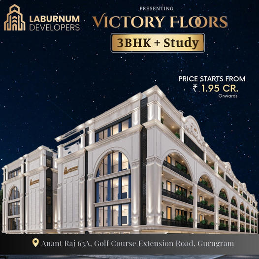 Laburnum Developers' Victory Floors: Grandeur in Gurugram with 3BHK + Study Homes Update