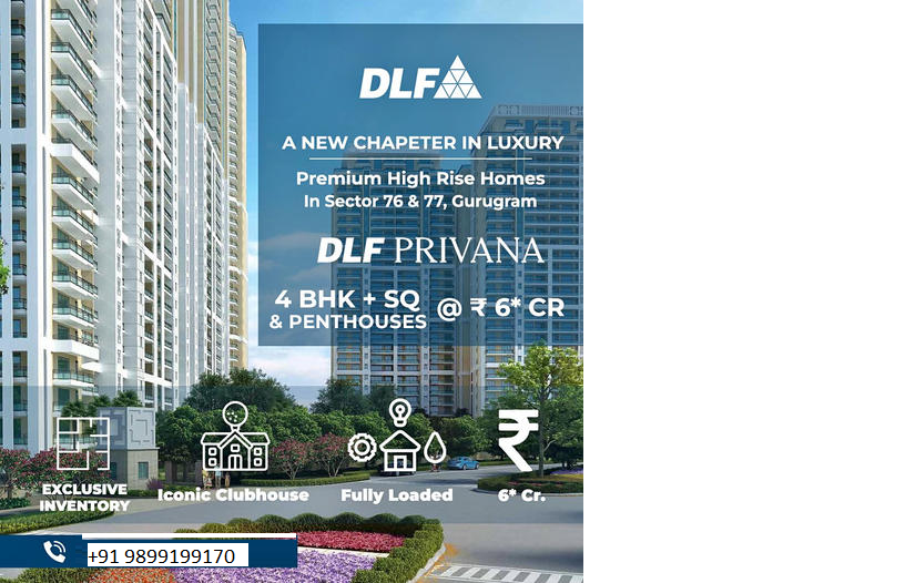 DLF Privana: Redefining Opulence with Premium High-Rise Homes in Sectors 76 & 77, Gurugram Update