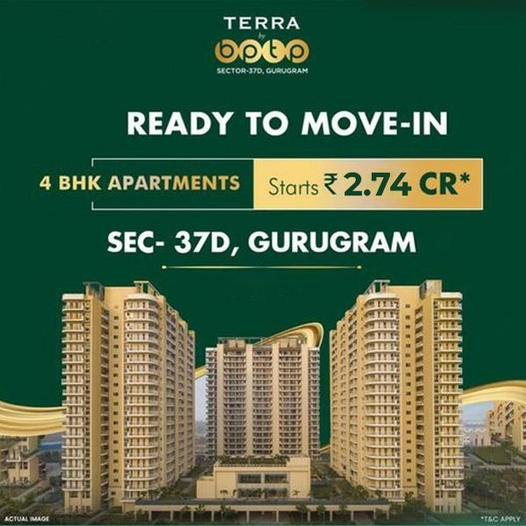 Terra Group's Luxurious Ready-to-Move-In 4 BHK Apartments in Sector 37D, Gurugram Update