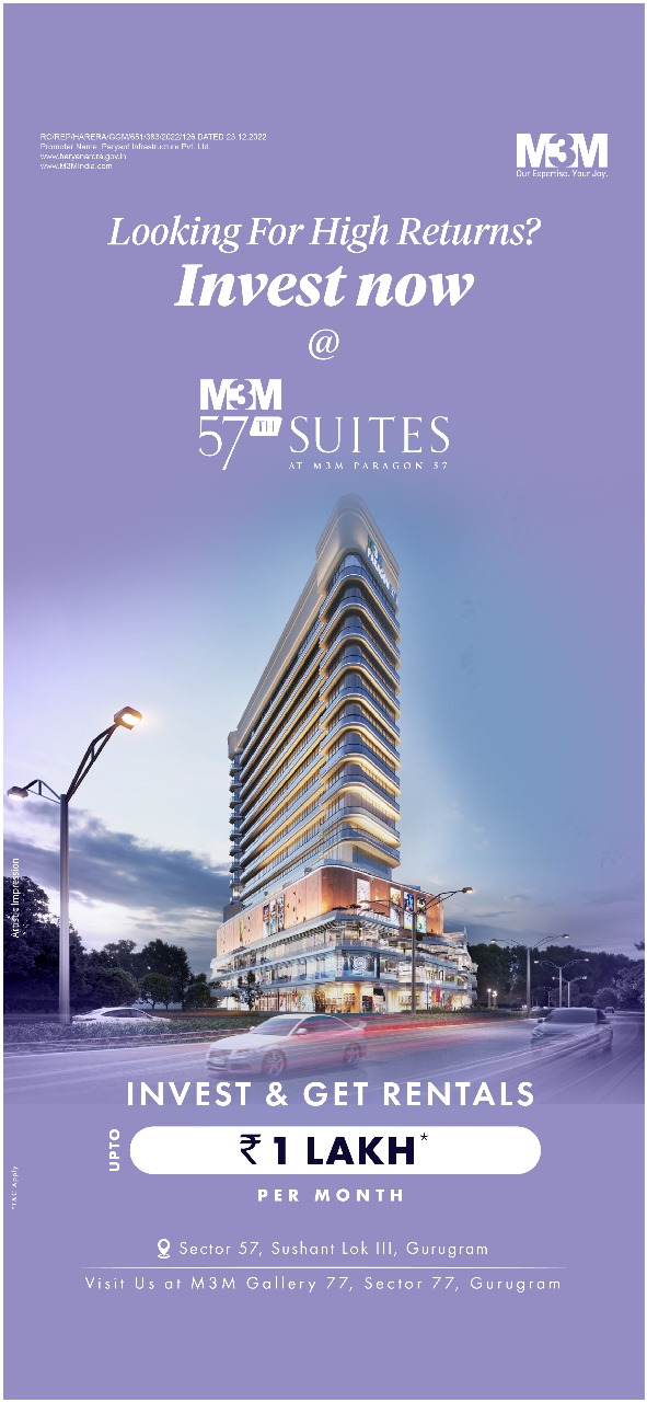 M3M 57th Suites: A Smart Investment Opportunity in Sector 57, Sushant Lok III, Gurugram Update