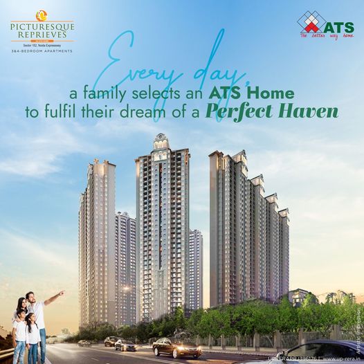 ATS Picturesque Reprieves: Crafting Perfect Havens for Families in Sector 152, Noida Update