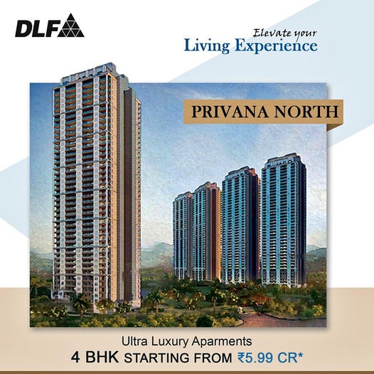 DLF Privana North: A New Era of Ultra Luxury Living in the Heart of the City Update