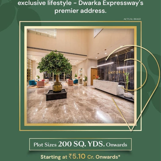 Dwarka Expressway Welcomes Its Premier Address with Exclusive Lifestyle Plots Update