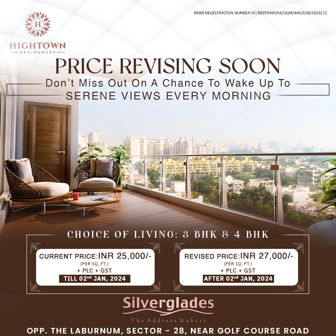 Embrace Luxury at Silverglades Hightown Residences in Sector-28: Your Gateway to Serene Urban Living Update