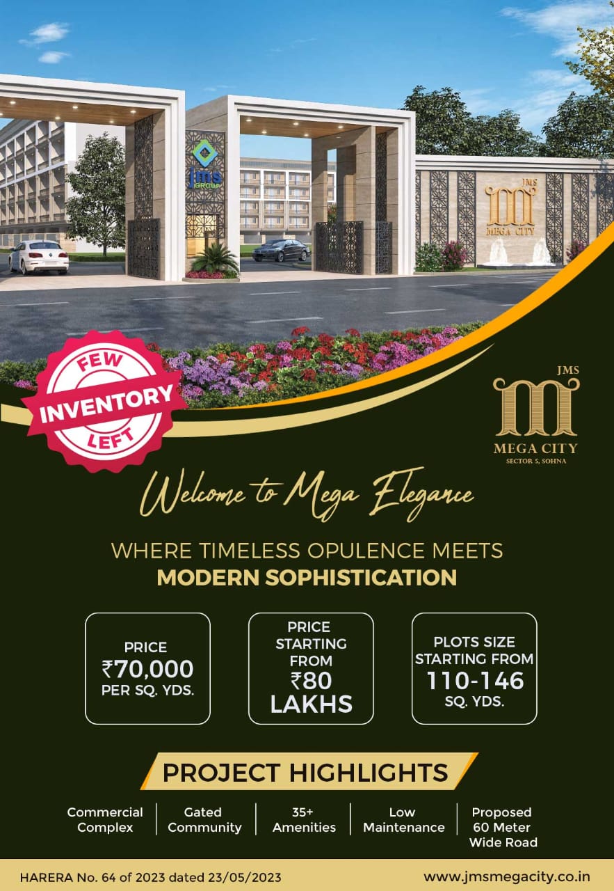 JMS Group Unveils Mega Elegance in Mega City, Sector 5, Sohna Update