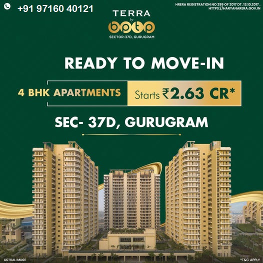 Terra Group's Luxurious 4 BHK in Sec-37D, Gurugram: Ready to Move-in Homes Starting at ?2.63 CR Update