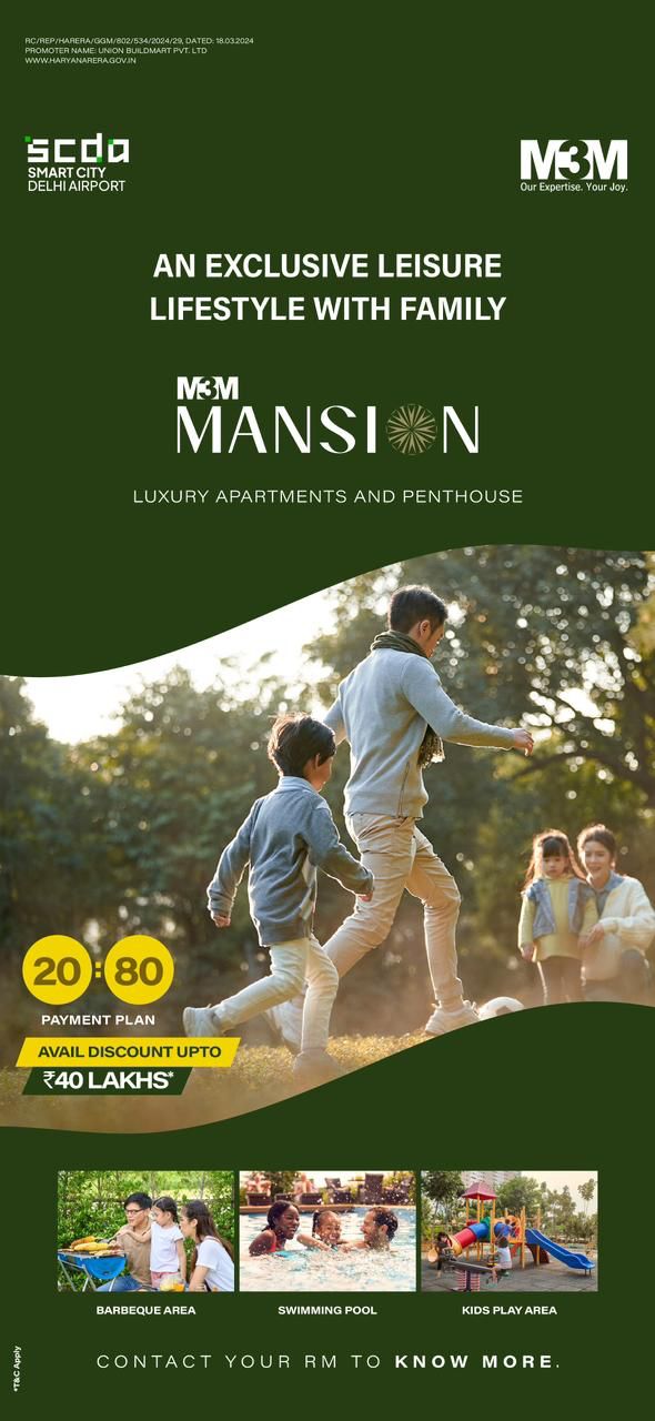 M3M Mansion Unveils Exclusive Leisure Lifestyle with Family at SCDA Smart City, Delhi Airport Update