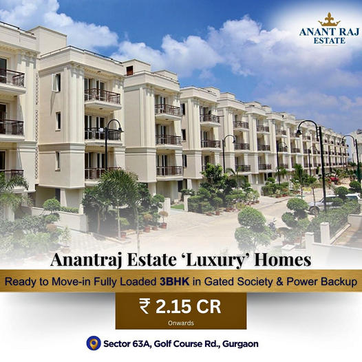 Anant Raj Estate's Luxury Homes: Opulent Living in Sector 63A, Golf Course Rd, Gurgaon Update