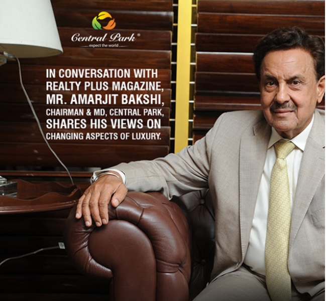 Mr Amarjit Bakshi’s views on changing aspects of luxury in Central Park Update