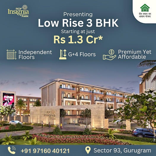 ROF Insignia Park: Elegant Low Rise 3 BHK Homes in Sector 93, Gurugram Update