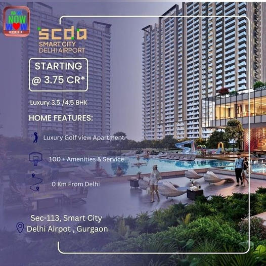 SCBD Smart City: Opulent Living by Delhi Airport, Gurgaon - Starting at ?3.75 Cr Update