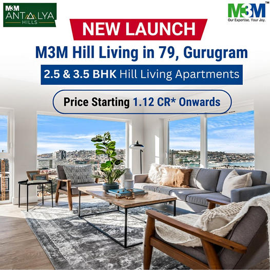 M3M Introduces Antalya Hills: Elevated Living in Sector 79, Gurugram Update