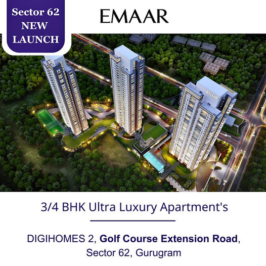 EMAAR's DIGIHOMES 2: The New Era of Ultra Luxury in Sector 62, Gurugram Update