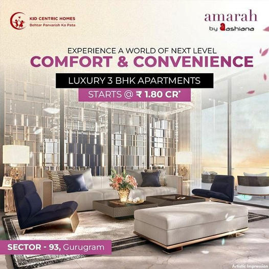 Ashiana Amarah: Redefining Luxury Living in Sector 93, Gurugram Update